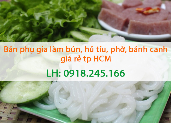 Phụ gia làm bún, hủ tíu, phở, bánh canh